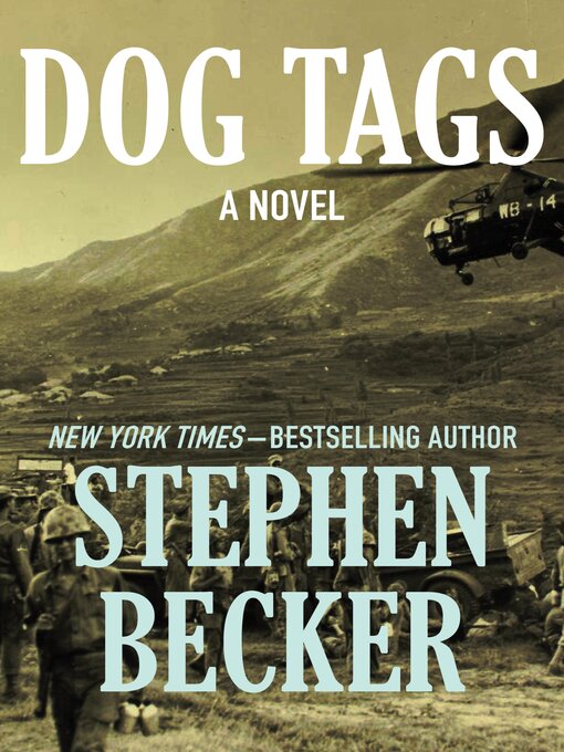 Title details for Dog Tags by Stephen Becker - Available